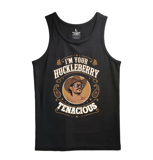 I'm Your Huckleberry Tank Top