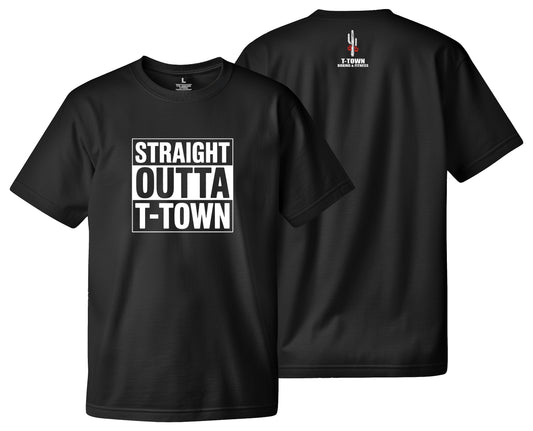Straight Outta T-Town Tee